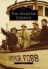 Foss Maritime Company (Paperback) - Mike Stork Photo