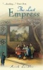 The Last Empress - The She-dragon of China (Paperback) - Keith Laidler Photo