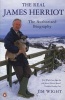 The Real James Herriot - The Authorized Biography (Paperback, New Ed) - Jim Wight Photo