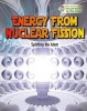 Energy from Nuclear Fission - Splitting the Atom (Hardcover) - Nancy Dickmann Photo