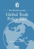 The World Economy 2006 - Global Trade Policy (Paperback, Rev Ed) - David Greenaway Photo