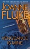 Vengeance is Mine (Paperback) - Joanne Fluke Photo