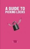 Guide to Picking Locks (Paperback) - Nick Adams Photo