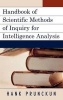 Handbook of Scientific Methods of Inquiry for Intelligence Analysis (Hardcover, New) - Hank Prunckun Photo