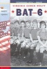 Bat 6 (Paperback) - Virginia Euwer Wolff Photo