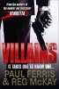 Villains - It Takes One to Know One... (Paperback) - Paul Ferris Photo