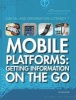 Mobile Platforms - Getting Information on the Go (Paperback) - Colin Wilkinson Photo