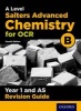 OCR A Level Salters' Advanced Chemistry Year 1 Revision Guide, Year 1 (Paperback) - Mark Gale Photo