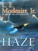 Haze (MP3 format, CD, Unabridged) - L E Modesitt Photo