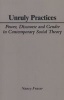 Unruly Practices - Power, Discourse and Gender in Contemporary Social Theory (Paperback) - Nancy Fraser Photo