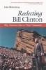 Reelecting Bill Clinton - Why America Chose a "New" Democrat (Hardcover, New) - John Hohenberg Photo