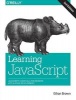 Learning JavaScript - Add Sparkle and Life to Your Web Pages (Paperback, 3rd Revised edition) - Ethan Brown Photo