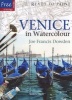 Venice in Watercolour (Paperback) - Joe Francis Dowden Photo