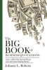 The Big Book of Business Quotations - Over 1,400 of the Smartest Things Ever Said About Making Money (Hardcover) - Johnnie L Roberts Photo