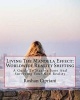 Living the Mandela Effect - Worldwide Reality Shifting: A Guide to Staying Sane and Surviving Your New Reality (Paperback) - Roshan Cipriani Photo