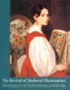 Revival of Medieval Illumination - Nineteenth-Century Belgium Manuscripts and Illuminations from a European Perspective (Hardcover) - Thomas Coomans Photo