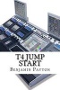 T4 Jump Start (Paperback) - Benjamin Payton Photo