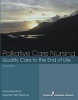 Palliative Care Nursing - Quality Care to the End of Life (Hardcover, 3rd Revised edition) - Marianne Laporte Matzo Photo