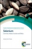 Selenium - Chemistry, Analysis, Function and Effects (Hardcover) - Victor R Preedy Photo