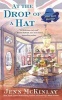 At the Drop of a Hat (Paperback) - Jenn McKinlay Photo