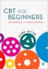 CBT for Beginners (Paperback, 2nd Revised edition) - Jane Simmons Photo