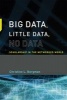 Big Data, Little Data, No Data - Scholarship in the Networked World (Paperback) - Christine L Borgman Photo