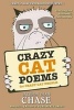 Crazy Cat Poems for Crazy Cat People - The Complete Bukowski, Cats, and Me (Paperback) - Jackson Dean Chase Photo