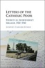 Letters of the Catholic Poor - Poverty in Independent Ireland, 1920-1940 (Hardcover) - Lindsey Earner Byrne Photo