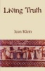 Living Truth (Paperback) - Jean Klein Photo