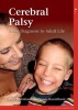 Cerebral Palsy - from Diagnosis to Adult Life (Paperback, New) - Peter L Rosenbaum Photo