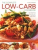 Complete Low-Carb Cookbook - Lose Weight the Smart Way with 150 Healthy, Tasty Recipes - Every Dish Shown Step by Step (Paperback) - Elaine Gardner Photo