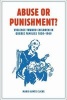 Abuse or Punishment? - Violence Toward Children in Quebec Families, 1850-1969 (Paperback) - Marie Aimee Cliche Photo