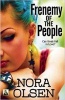 Frenemy of the People (Paperback) - Nora Olsen Photo