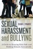 Sexual Harassment and Bullying - A Guide to Keeping Kids Safe and Holding Schools Accountable (Paperback) - Susan Strauss Photo