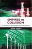 Empires in Collision - The Green versus Black Struggle for Our Energy Future (Hardcover) - David Howell Photo