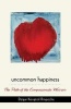 Uncommon Happiness - The Path of the Compassionate Warrior (Paperback) - Dzigar Kongtrul Rinpoche Photo