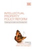 Intellectual Property Policy Reform - Fostering Innovation and Development (Hardcover) - Christopher Arup Photo