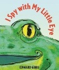 I Spy with My Little Eye (Board book) - Edward Gibbs Photo