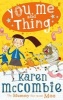 You, Me and Thing, Book 4 - The Mummy That Went Moo (Paperback, Main) - Karen McCombie Photo