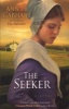 The Seeker - A Novel (Paperback) - Ann H Gabhart Photo