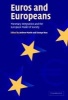 Euros and Europeans - Monetary Integration and the European Model of Society (Paperback, New) - Andrew Martin Photo