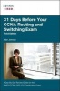 31 Days Before Your CCNA Routing and Switching Exam - A Day-by-day Review Guide for the ICND2 (200-101) Certification Exam (Paperback, 3rd Revised edition) - Allan Johnson Photo