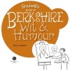 Berkshire Wit & Humour (Paperback) - Lily Loddon Photo