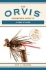 The Orvis Beginner's Guide to Carp Flies - 101 Patterns & How and When to Use Them (Paperback) - Dan C Frasier Photo