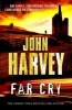 Far Cry (Paperback, Export ,Waterside Books and B2V ed) - John Harvey Photo