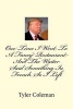 One Time I Went to a Fancy Restaurant and the Waiter Said Something in French So I Left (Paperback) - Mdp Tyler Coleman Da 4th Photo