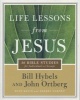 Life Lessons from Jesus - 36 Bible Studies for Individuals or Groups (Paperback) - Bill Hybels Photo