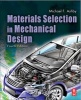 Materials Selection in Mechanical Design (Paperback, 4th Revised edition) - Michael F Ashby Photo