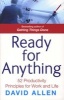 Ready for Anything - 52 Productivity Principles for Work and Life (Paperback) - David Allen Photo