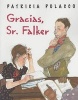 Gracias, Sr. Falker (Spanish, Paperback) - Patricia Polacco Photo